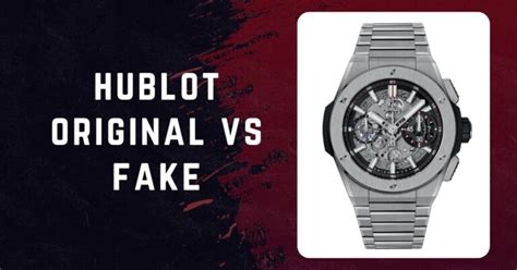 Hublot Originals vs. Fakes: A Guide to Spotting the Real Deal